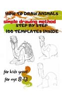 HOW TO DRAW ANIMALS simple drawing method STEP BY STEP 100 TEMPLATES INSIDE