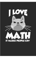 I Love Math it makes People cry