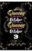 Queens Are Born In October But The Real Queens Are Born On October 3