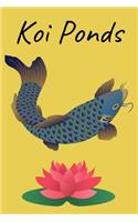 Koi Ponds: Customized Compact Koi Pond Logging Book, Thoroughly Formatted, Great For Tracking & Scheduling Routine Maintenance, Including Water Chemistry, Fish