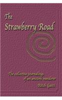 The Strawberry Road