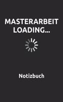 Masterarbeit Loading... Notizbuch
