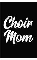 Choir Mom