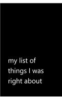 my list of things I was right about