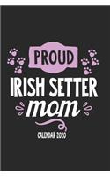 Proud Irish Setter Mom Calender 2020