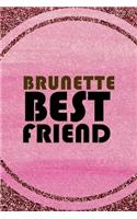 Brunete Best Friend