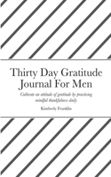 Thirty Day Gratitude Journal For Men