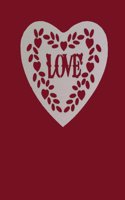 Love: Lined Journal Notebook. Soft cover with Red background and cream love heart, 110 pages 8.5x11