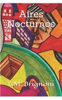 Aires Nocturnos: cuentos para adolescentes y adultos