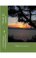 Made by Nature: Made by Nature