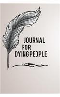 Journal For Dying People