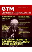 Christian Times Magazine Issue 21: America's No.1 News Magazine