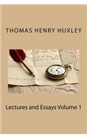 Lectures and Essays Volume 1