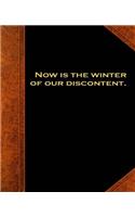 Shakespeare Quote Now Winter Discontent School Composition Book 130 Pages: (Notebook, Diary, Blank Book)