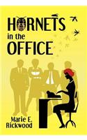 Hornets in the Office