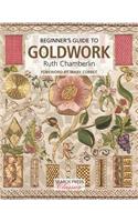 Beginner's Guide to Goldwork: (Search Press Classics)