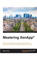 Mastering XenApp(R)