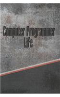 Computer Programmer Life