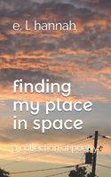 finding my place in space