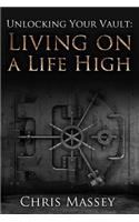 Living On A Life High