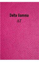 Delta Gamma: Sorority Girls Blank Line Journal - Perfect Gift for Big or Little Sisters