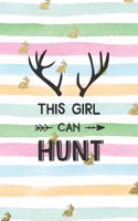 This Girl Can Hunt