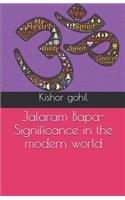 Jalaram Bapa-Significance in the modern world