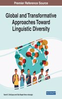 Global and Transformative Approaches Toward Linguistic Diversity