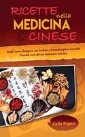 Ricette Nella Medicina Cinese: Scopri le ricette per dimagrire con la dieta e l' autodisciplina orientale. Utilizza il cibo come cura per un dimagrimento sano e basato sul benesse
