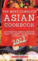 The Most Complete Asian Cookbook 2022