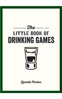 The Little Book of Drinking Games