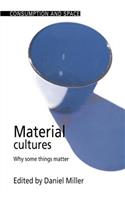 Material Cultures