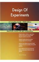 Design Of Experiments A Complete Guide - 2020 Edition