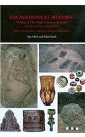 Excavations at Mucking Volume 3