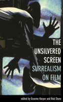Unsilvered Screen