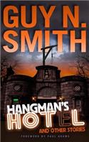 Hangman's Hotel And Other Stories