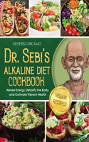 Dr. Sebi's Alkaline Diet Cookbook