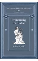 Romancing the Ballad