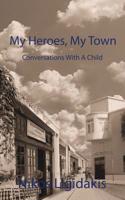 My Heroes, My Town