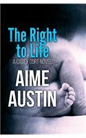 The Right to Life