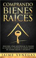 Comprando Bienes Raíces