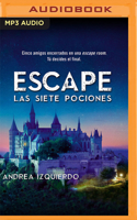 Escape: Las Siete Pociones