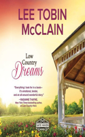 Low Country Dreams: (Safe Haven Series, 2)