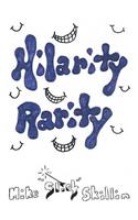 Hilarity Rarity