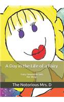 A Day in the Life of a Fairy