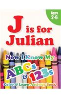 J is for Julian