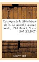 Catalogue de Livres Modernes, Aquarelles, Dessins Originaux, Eaux-Fortes Et Suites de Figures