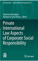 Private International Law Aspects of Corporate Social Responsibility