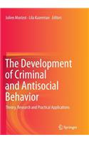The Development of Criminal and Antisocial Behavior