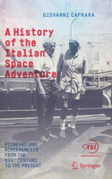 History of the Italian Space Adventure